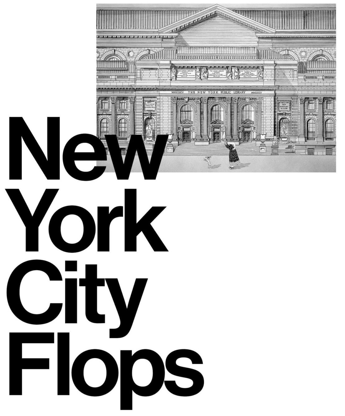 New York City Flops
