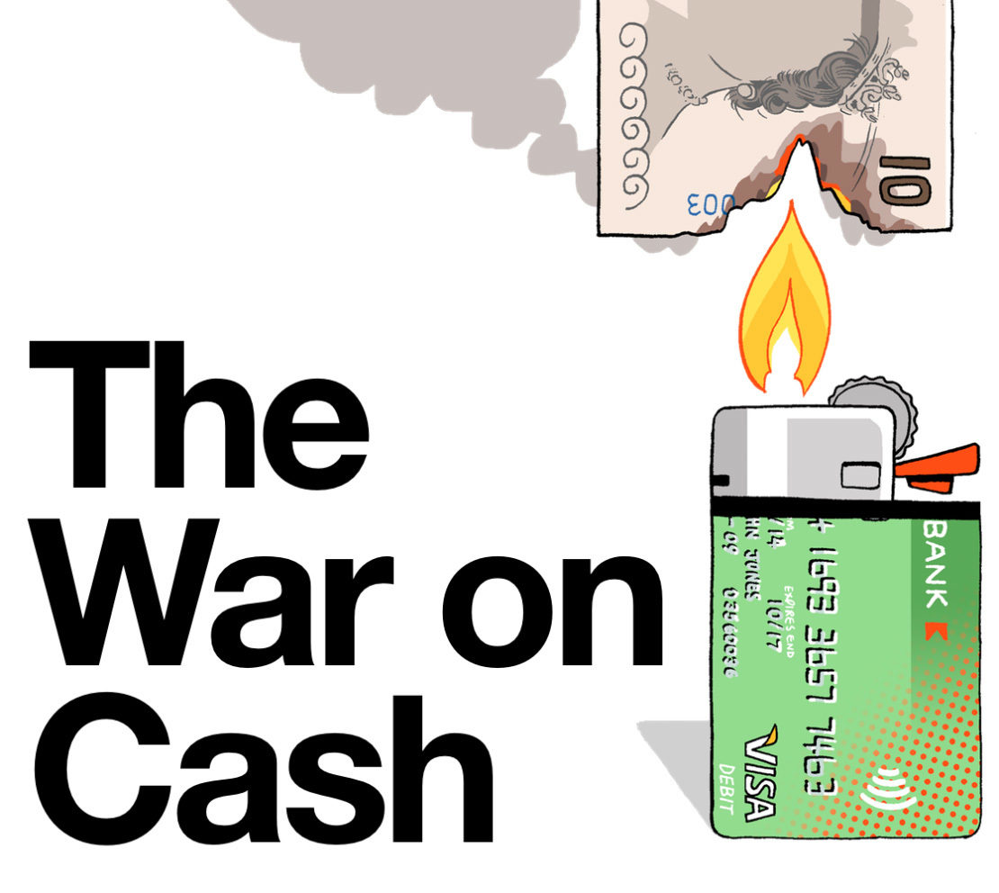 The War on Cash